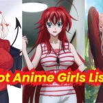 69 Hottest Anime Girls Of All Time